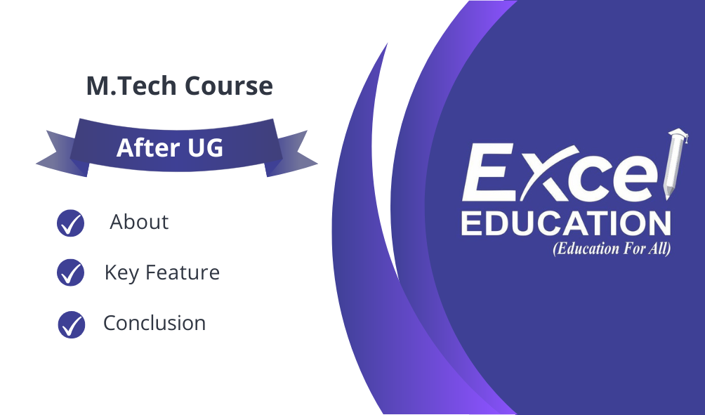 M.Tech Course After Graduation