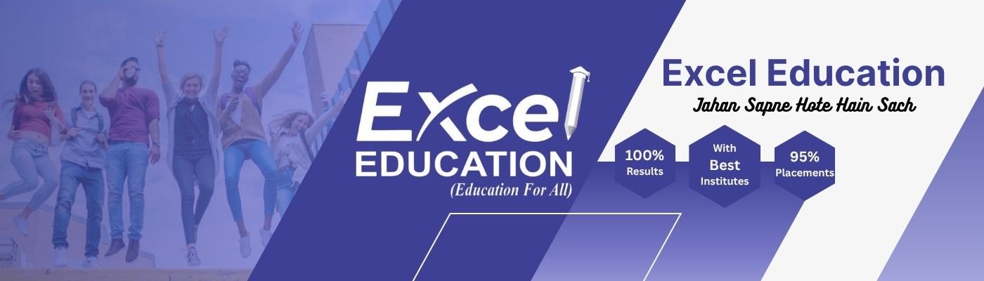 Excel Education admission banner